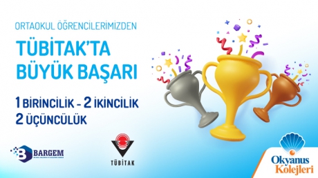 ORTAOKUL ÖĞRENCİLERİMİZDEN TÜBİTAK'TA BÜYÜK BAŞARI 1 BİRİNCİLİK  2 İKİNCİLİK  2 ÜÇÜNCÜLÜK