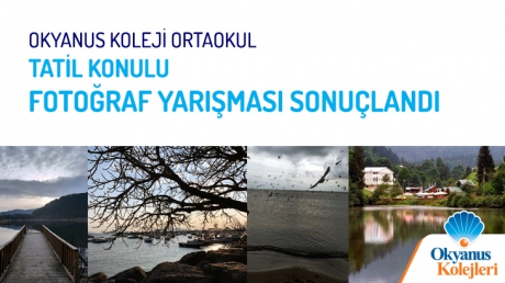 Tatil Konulu Fotoğraf Yarışması Sonuçlandı