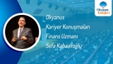Okyanus Kariyer Konuşmaları Finans Uzmanı Sefa Kabaalioğlu